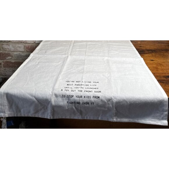 Decorative White Cotton Dish Towel With Humorous Parenting Quote Tea Towel - Picture 8 of 10